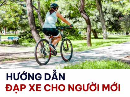 hướng dẫn chạy xe đạp cho người mới